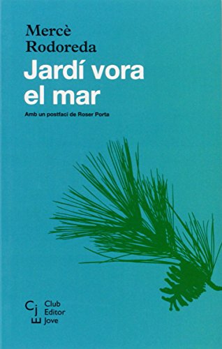 Jardí vora el mar: 6 (Club Editor Jove)