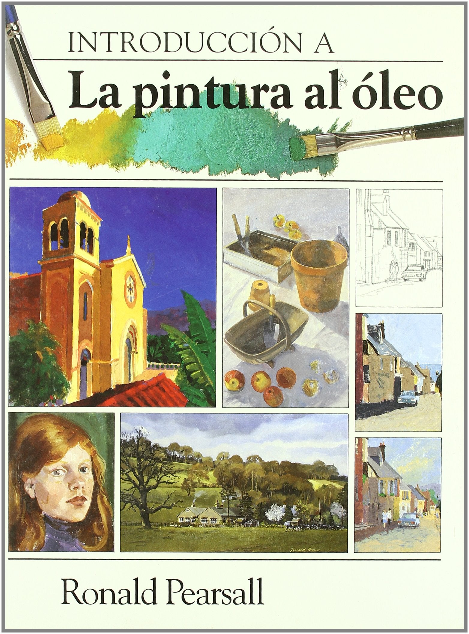 INTRODUCCION A LA PINTURA AL OLEO (SIN COLECCION)