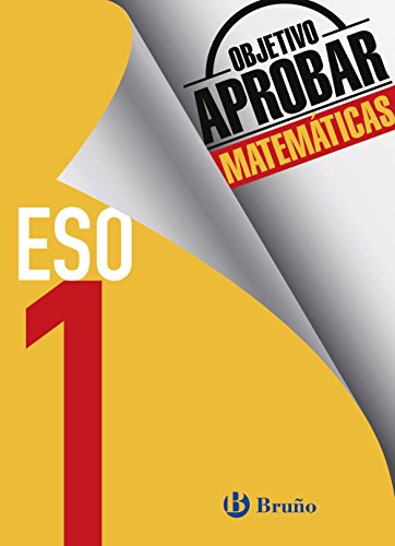 Objetivo aprobar Matemáticas 1 ESO: Edición 2016 (Castellano - Material Complementario - Objetivo aprobar)