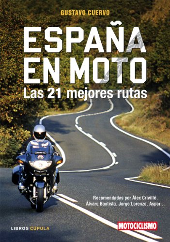 España en moto: 1 (Motor)