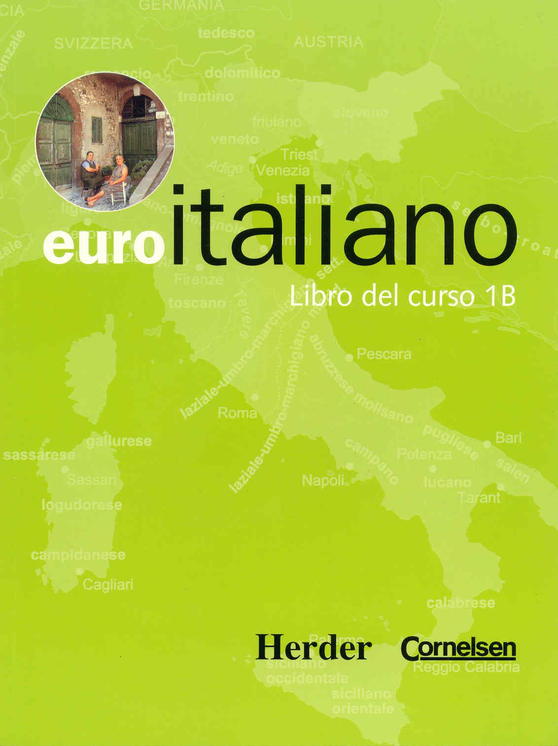 Euro Italiano. Libro Del Curso 1 B