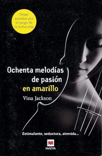 Ochenta Melodías De Pasión En Amarillo (Grandes Novelas)
