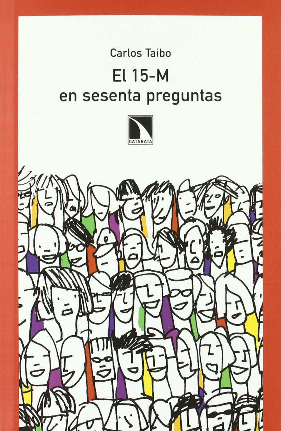 El 15- M en sesenta preguntas