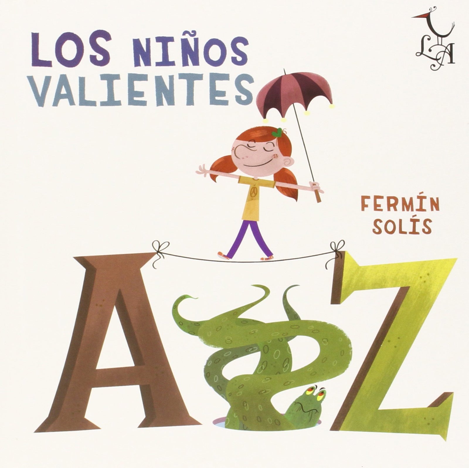 Los niños valientes