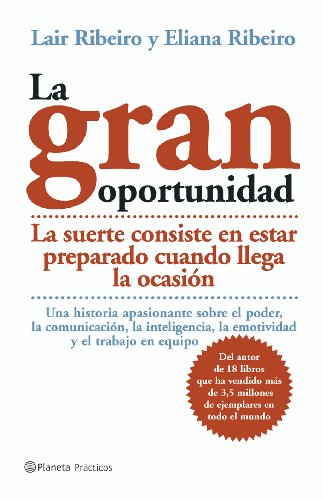 La gran oportunidad (Prácticos)