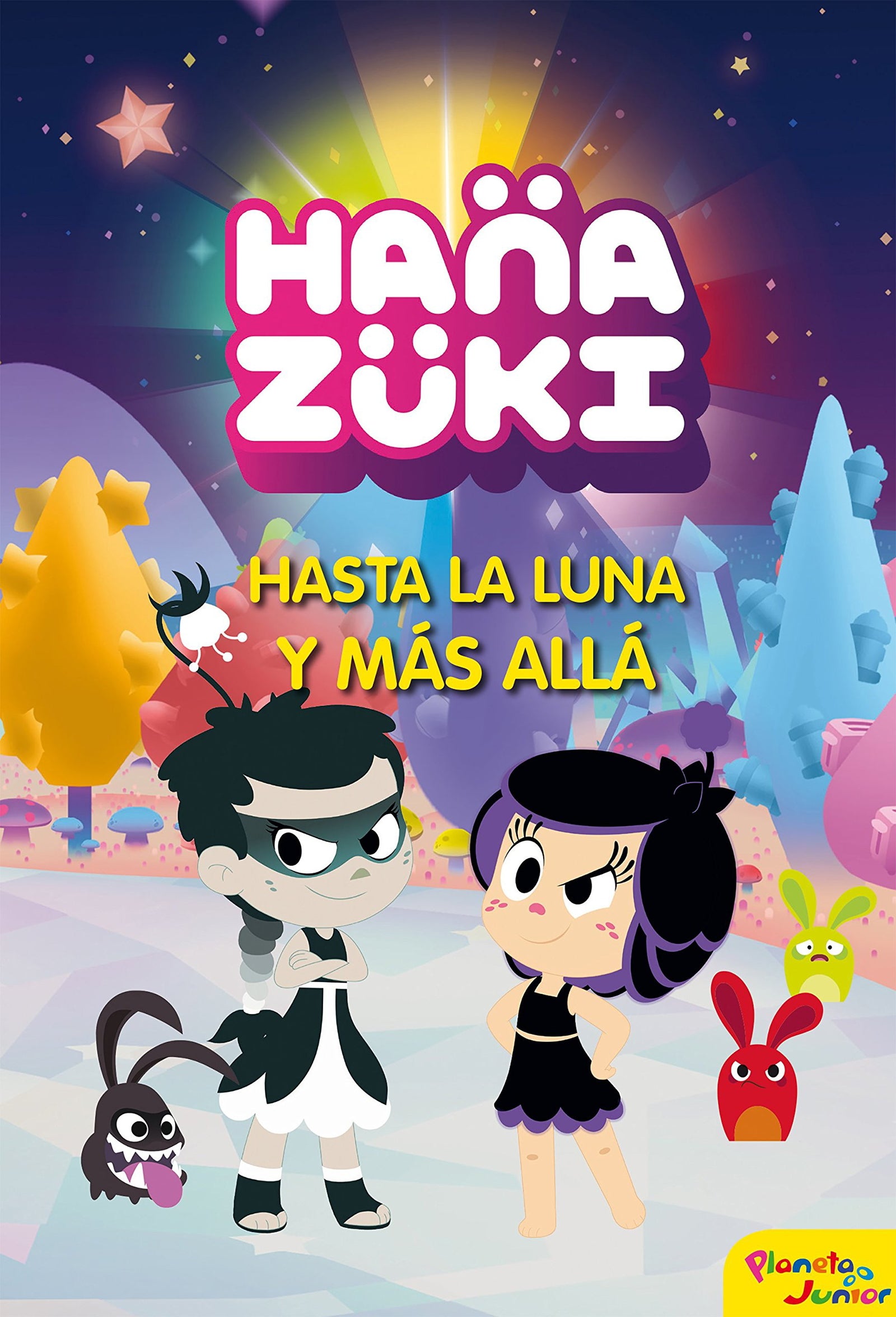 Hanazuki. Hasta la luna y más allá: Narrativa 2