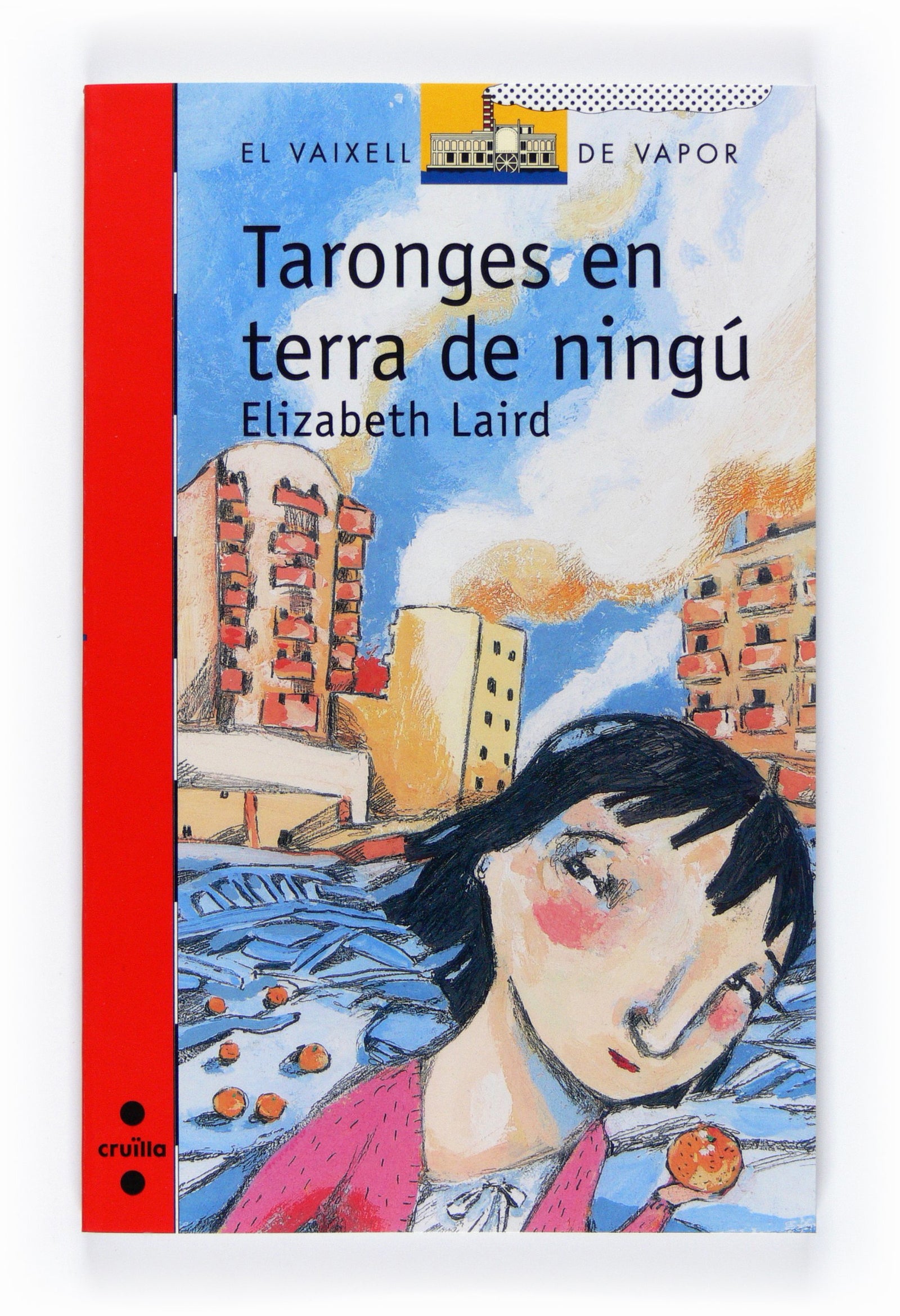 Taronges en terra de ningú: 146 (El Barco de Vapor Roja)