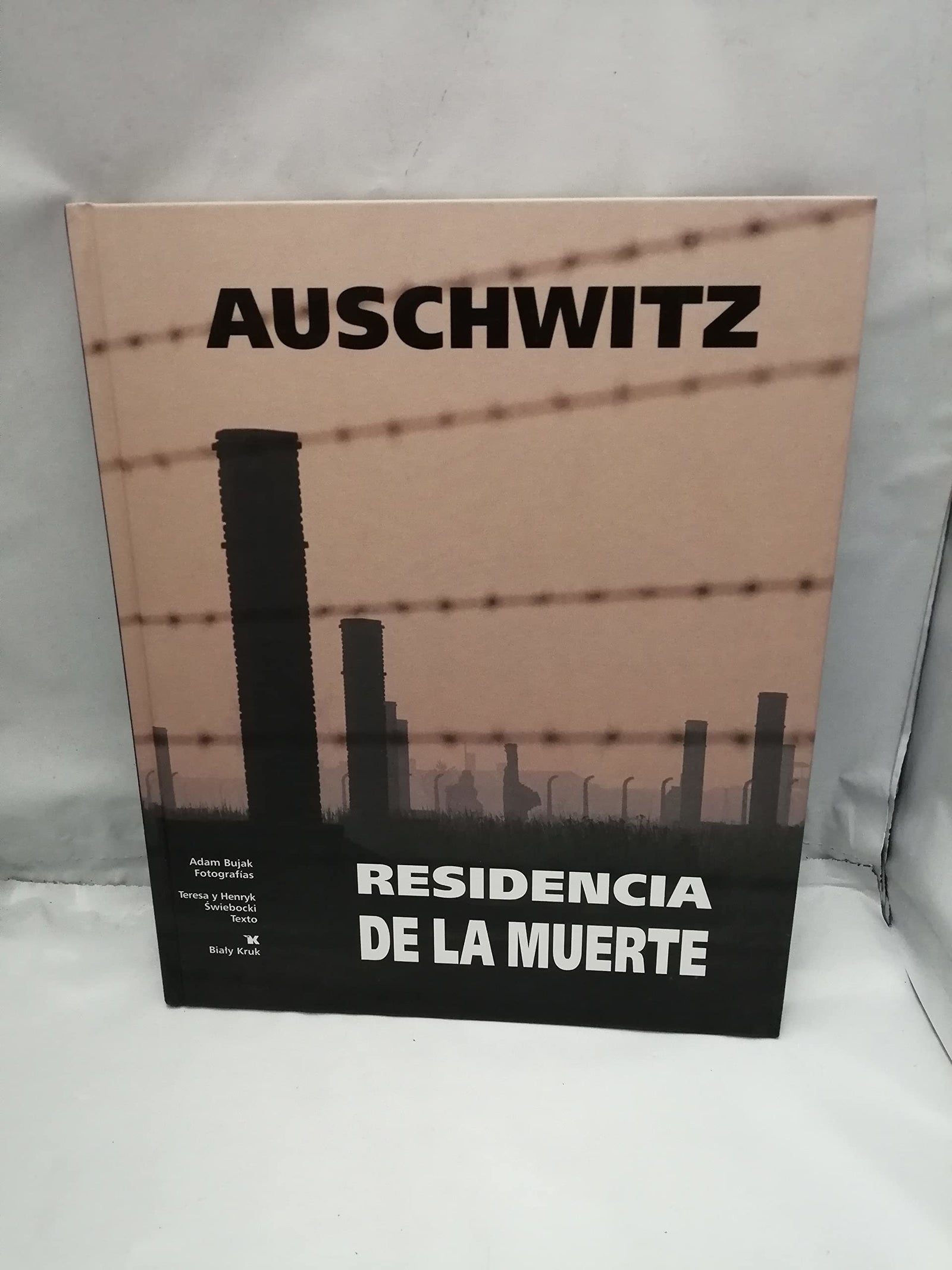 Auschwitz Residencia de la muerte Rezydencja śmierci Wersja hiszpańska