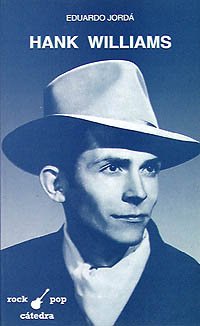 Hank Williams (Rock/Pop Cátedra)