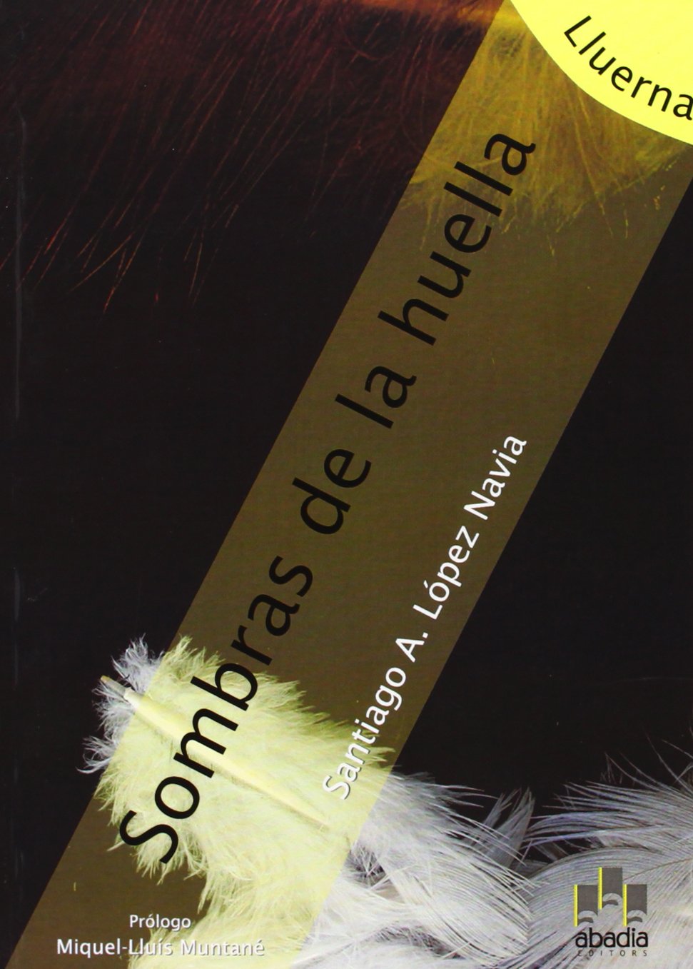 Sombras De La Huella