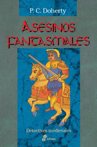 Asesinos fantasmales (XXII) (Detectives en la historia)