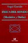 Fisica Del Sonido (mecanica Y Ondas)
