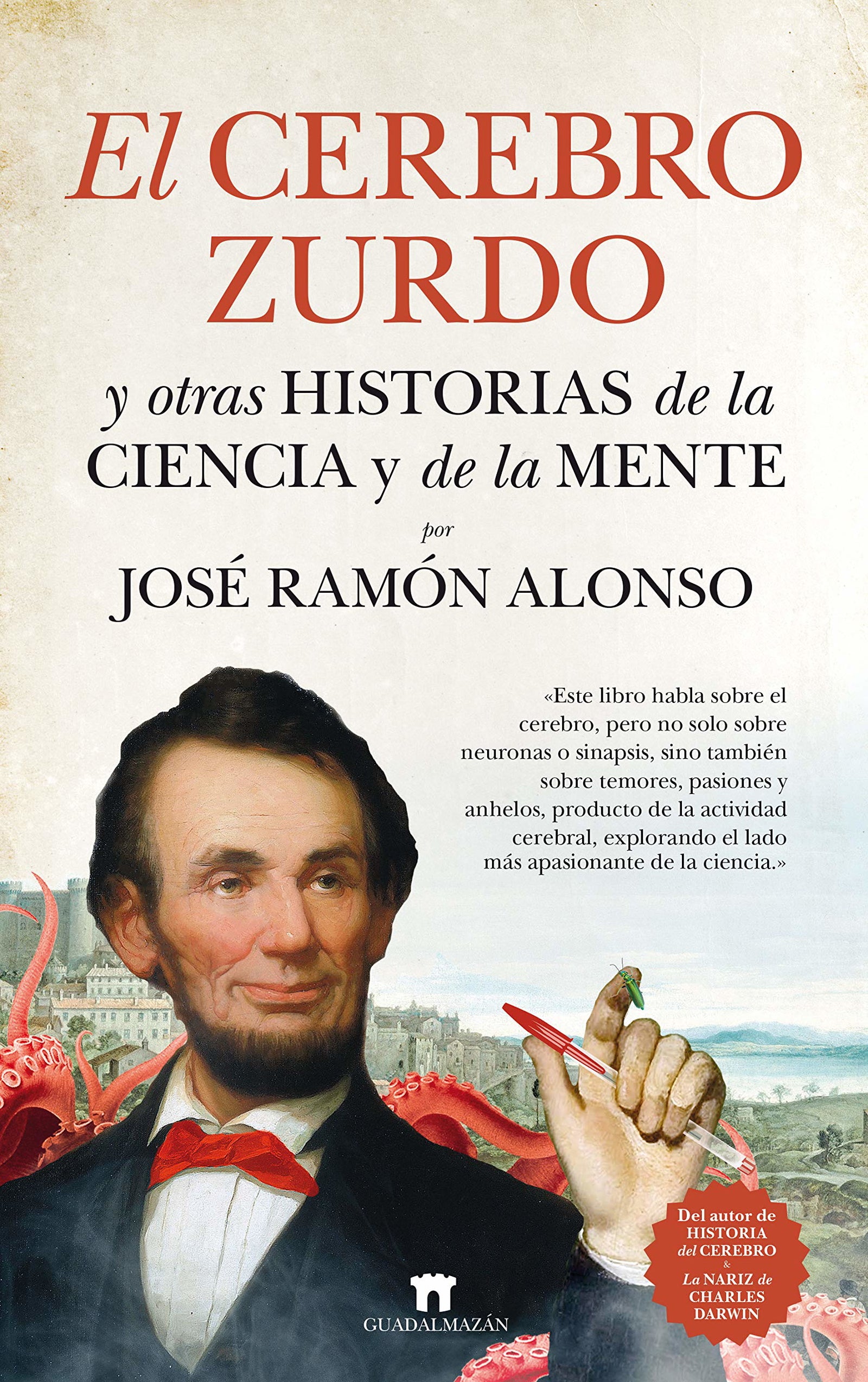 El Cerebro zurdo y Otras Historias De La Cien (Divulgación Científica)