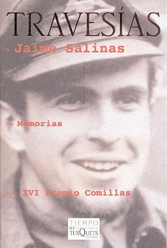 Travesías: Memorias (1925-1955): 32 (Tiempo de Memoria)