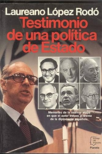 Testimonio de una politica de estado