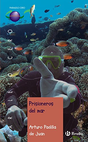Prisioneros del mar (Castellano - JUVENIL - PARALELO CERO)