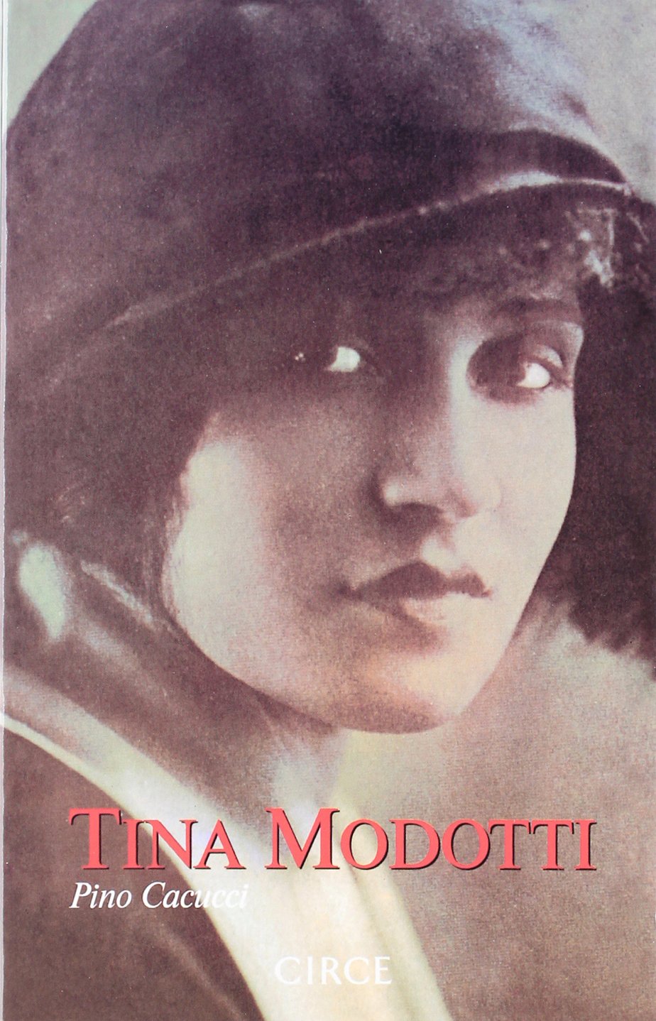 Tina Modotti (Biografía)