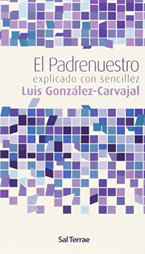 El Padrenuestro explicado con sencillez: 59 (Alcance)