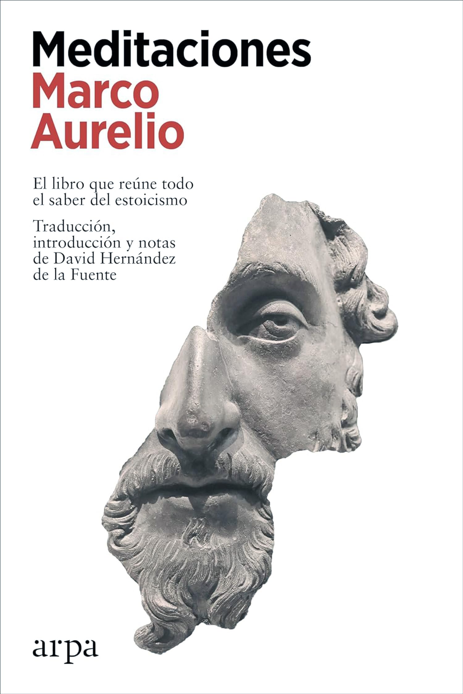 Meditaciones: El libro que reúne todo el saber del estoicismo (Filosofía)
