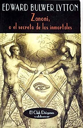 Zanoni: O el secreto de los inmortales (El Club Diógenes)
