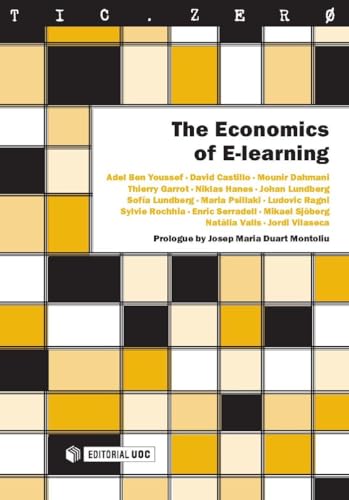 The Economics of E-learning: 20 (TIC.CERO)