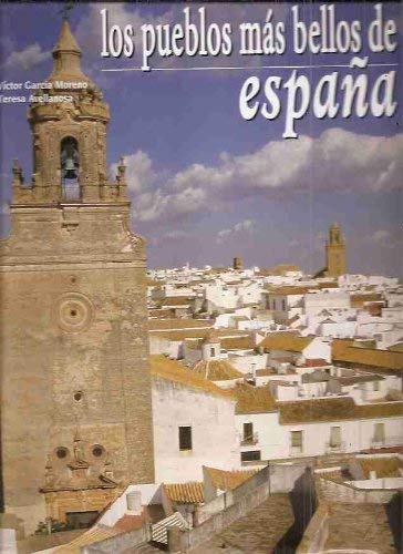 Pueblos mas bellos de España, los