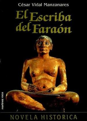 El Escriba Del Faraon