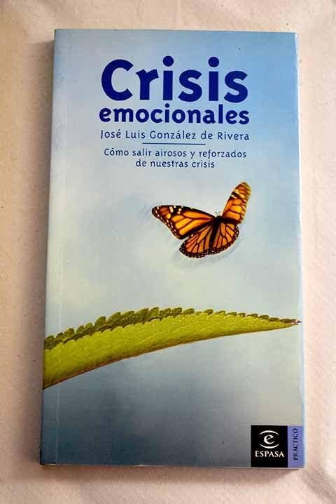 Crisis emocionales (PRACTICOS ESPASA)