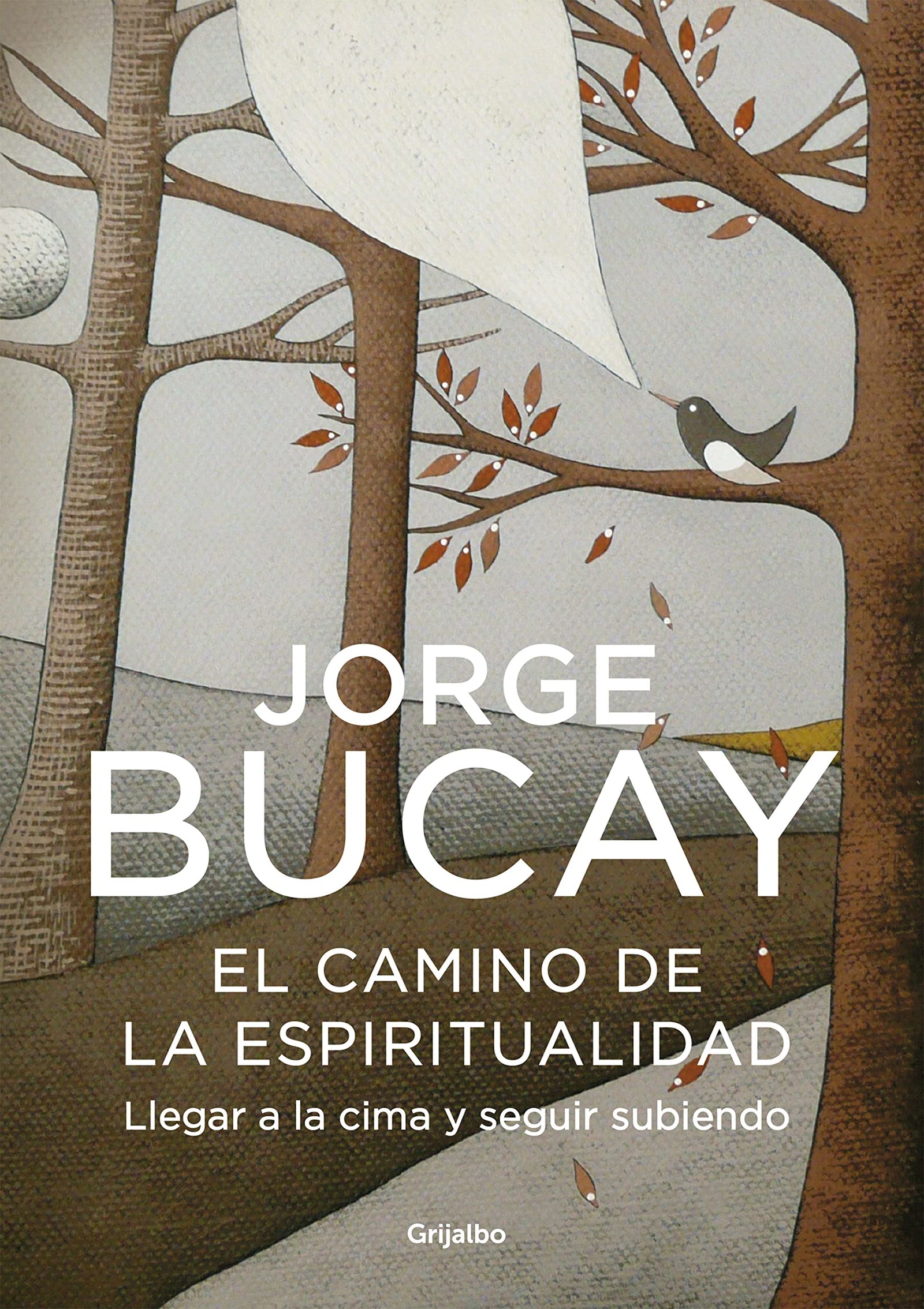 El camino de la espiritualidad: Llegar a la cima y seguir subiendo