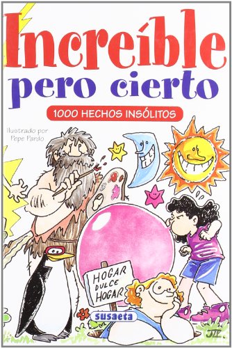 Increible Pero Cierto (Chistes, Curiosidades, Acertijos)