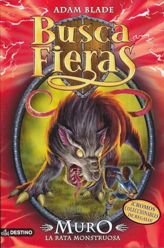 Muro. La rata monstruosa: Buscafieras 32