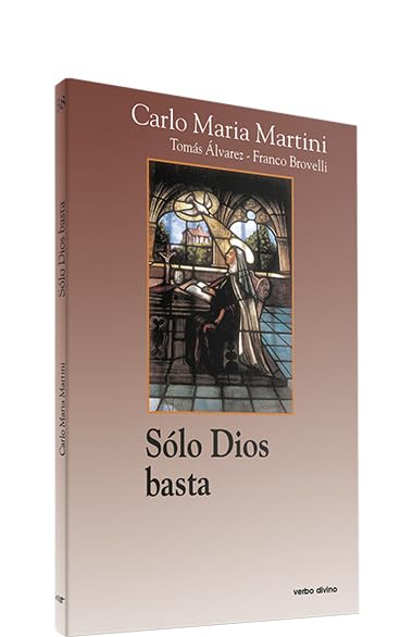 Solo Dios basta