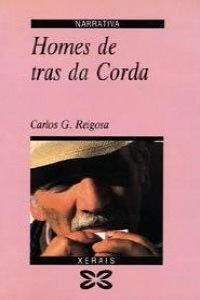 Homes De Tras Da Corda / Men Behind the Rope