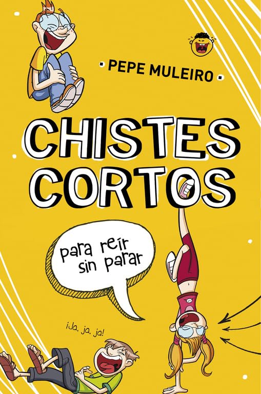 Chistes cortos para reír sin parar (No ficción ilustrados)