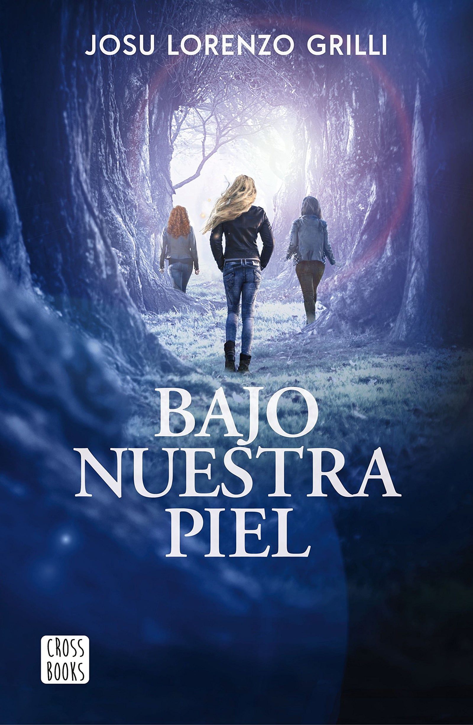 Bajo nuestra piel (Ficción)