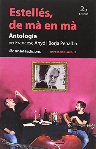 Estellés, de mà en mà