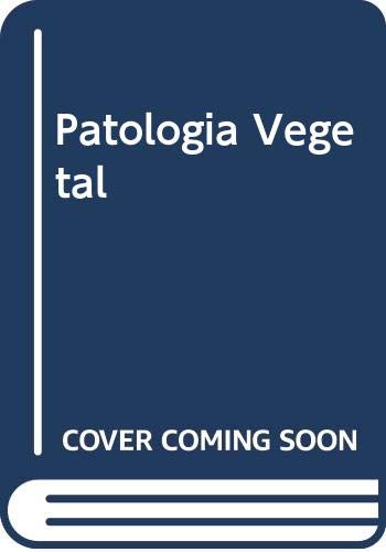 PATOLOGÍA VEGETAL. 2 VOLS (SIN COLECCION)