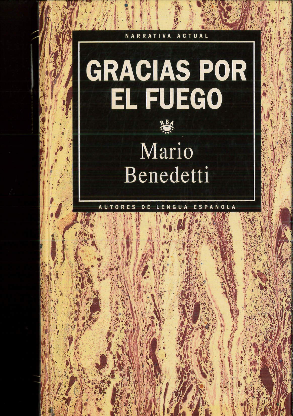 GRACIAS POR EL FUEGO