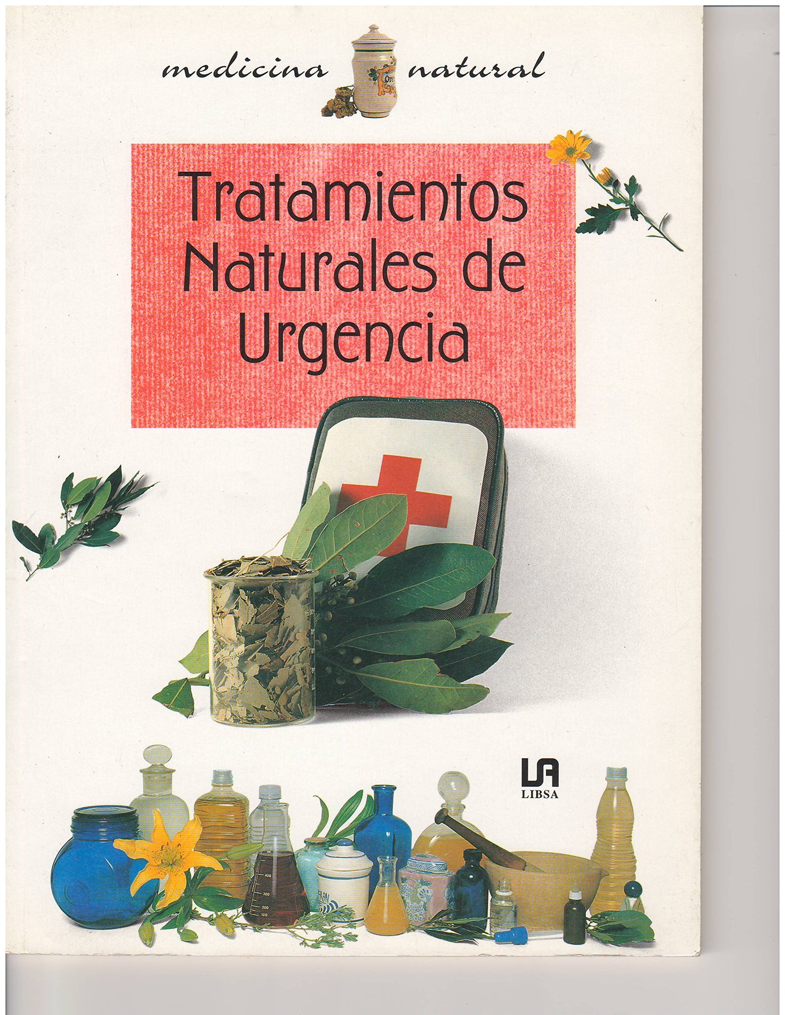 TRATAMIENTOS NATURALES URGENCIA (SIN COLECCION)