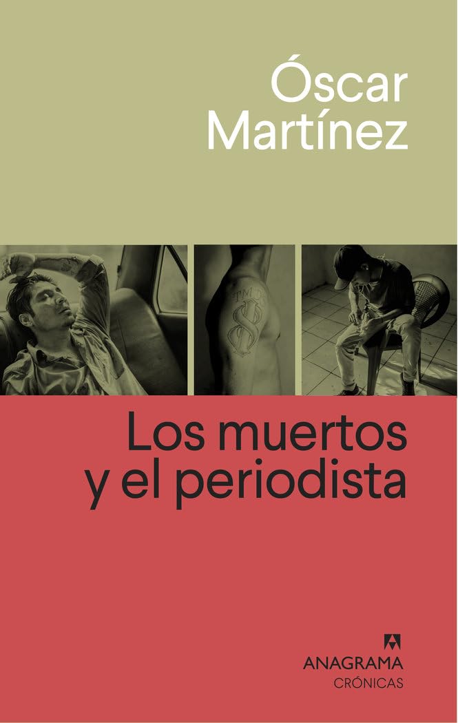 Los muertos y el periodista: 122 (Crónicas)