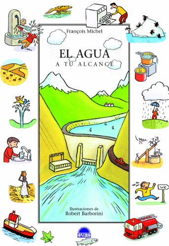 EL AGUA A TU ALCANCE: 1 (ONIRO - QUERIDO MUNDO)