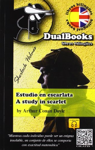Estudio En Escarlata / A Study In Scarlet (LIBROS BILINGUES)