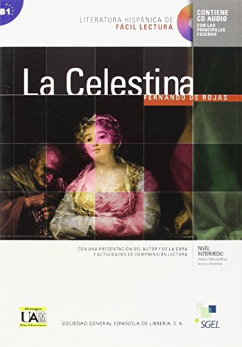 La Celestina: Literatura hispánica de fácil lectura (Literatura Hispanica de Facil Lectura)