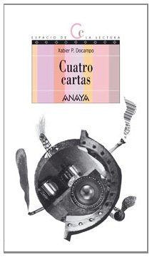 Cuatro cartas (Libros Para Jóvenes - Espacio De La Lectura)