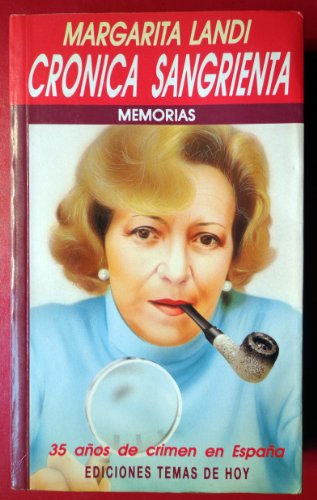 Cronica sangrienta.memorias