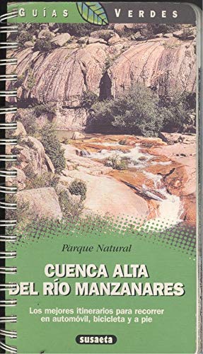 CUENCA ALTA RIO MANZANARES-GUIAS VERDES (SIN COLECCION)