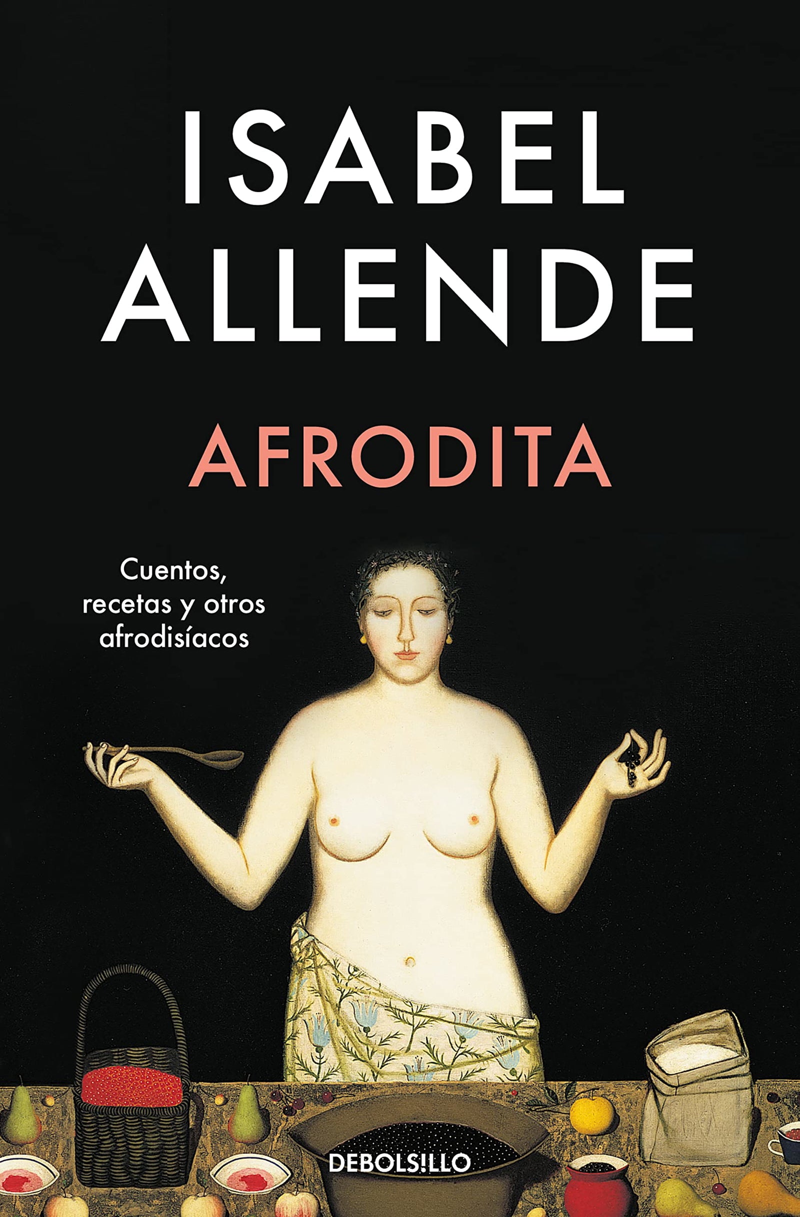 Afrodita: Cuentos, recetas y otros afrodisíacos (Best Seller)