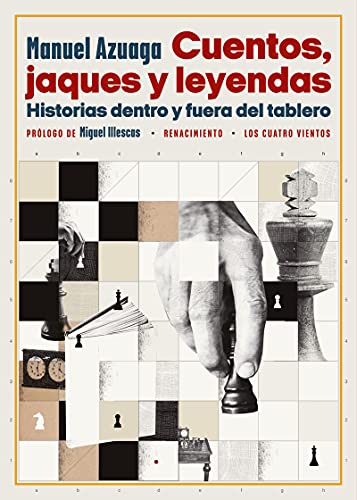 Cuentos, jaques y leyendas: Historias dentro y fuera del tablero: 181 (Los Cuatro Vientos)