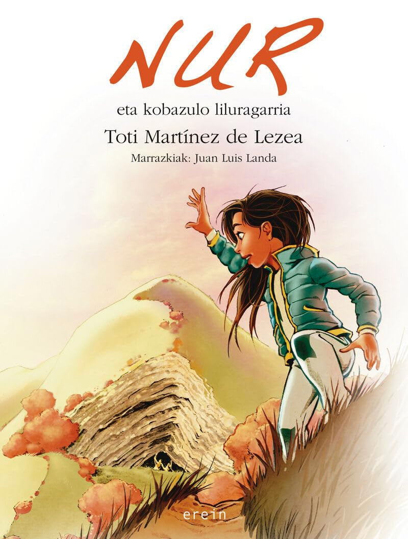 Nur eta kobazulo liluragarria: 10 (Nur euskaraz)