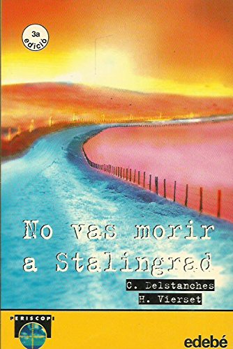 NO VAS MORIR A STALINGRAD